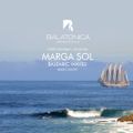 BALEARIC WAVES by MARGA SOL_Sea Sailing [Balatonica Radio]