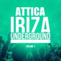Ibiza Underground- Mixed By Attica