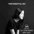 PNB Essential Mix // Dj Tova Swed // May 2021