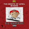 DJ GAKKIE - The Month Of APRIL (HIPHOP) (@mixitupsa.com)