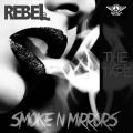Smoke N Mirrors (S&M)