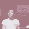 CLASSIC JAZZ VOLUME 2. MIXED BY DUBSATIVA (2011)