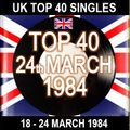 UK TOP 40 18-24 MARCH 1984