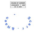 House of Carder x Wavlngth #23 with Scarr. & Haen (28/10/2020)