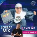 Dj Ready D plays The Great Mix (16 Aug 2019)