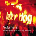 Lazy Dog Vol. 2 CD2 mixed by Jay Hannan (2001)