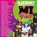 DJ KENNY MI NICE DANCEHALL MIX JAN 2022