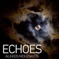 Echoes - Selected by Alekos mouzakitis