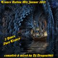 Trance Nation Mix Januar 2021 by Dj.Dragon1965