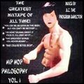 THE GREATEST MIXTAPE OF ALL-TIME: HIPHOP PHILOSOPHY VOLUME 1 (2000)