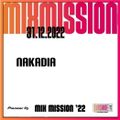 SSL Pioneer DJ Mix Mission 2022 - Nakadia