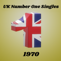 UK Number One Singles Of 1970