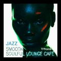Love Lounge - Nuyorican -  Smooth Jazz & Soulful Lounge Café - collection by TFfromB - 324 -2 *