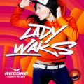 Lady Waks – Record Club #589 (03-07-2020) Guest Mix by SHADE K, Rhades, BOWSER