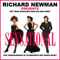 Richard Newman Presents Sensational