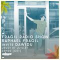 Fragil Radio Show Raphaël Fragil invite Dawidu - 07 Juillet 2016