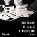 Old School UK Garage Classics Mix