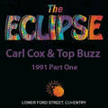 Carl Cox & Top Buzz Live @ The Eclipse Coventry 1991 Part One