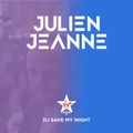 #36 DJ SAVE MY NIGHT Julien Jeanne - Virgin Radio France DJ Set 31-10-2020