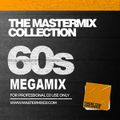Mastermix - 60's Collection Megamix (Section Mastermix Part 2)