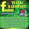 VA OFER INREGISTRAREA DE TEATRU RADIOFONIC - (18 Oct. 2020)  ...