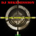 DJ Mike Mission-Deephouse Freestyle