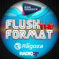 DJ Ragoza - Flush The Format Mix (2/14/20)