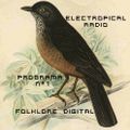 ELECTROPICAL RADIO #1 FOLKORE
