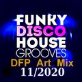 FunkyDiscoHouseGrooves  Re Edit Winter2020