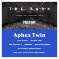 Aphex Twin @ The Barn-Field Day - Victoria Park London - 03.06.2017