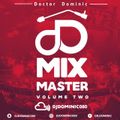 Dr. Dominic - Mix Master Vol. 2 (Pop, Dancehall, Soca Hits)