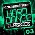 Pulsedriver - Hard Dance Classics vol.3 (DJ Mix)