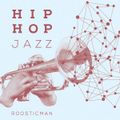 Hip Funk Jazzy Spring By Roosticman - Seleckter mix Bcn