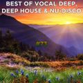 Best Of Vocal Deep, Deep House & Nu-Disco #73 - It's Spring Time! - 05/03/2020