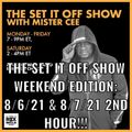 THE SET IT OFF SHOW WEEKEND EDITION ROCK THE BELLS RADIO SIRIUS XM 8/6/21 & 8/7/21 2ND HOUR