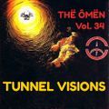 Thë Ômën (1994-2020) Vol.34 Tunnel Visions