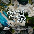 Sketch & Scratch #83 by DJ ToN1k @ mostwantedradio.com