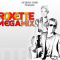 Dj Ridha Boss presents Roxette Megamix