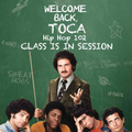 Tony Touch - Hip Hop 102 · Class is in session