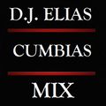 DJ Elias - Cumbias Mix 2015