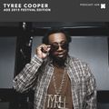 XLR8R Podcast 408: Tyree Cooper - ADE 2015 Festival Edition