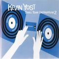 Kevin Yost - Small Town Underground 2 (2003)