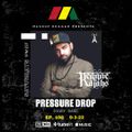 Pressure Drop 198 - Diggy Dang | Reggae Rajahs [03-09-2022]