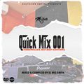 The Quick Mix 001 (Throwback Hiphop Edition)