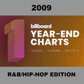 The Billboard Year-End List: 2009 - R&B & Hip Hop Songs
