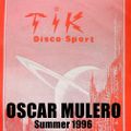Oscar Mulero - Live @ Tik - Summer, Gijon (1996) Cassette INEDITO / Ripped: Polaco Morros & Bafomevs