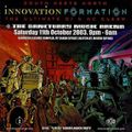 Grooverider, MC Bassman, Eksman & Foxy @ Innovation vs Formation 2003