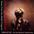Tunes from the Radio Program, DJ by Ryuichi Sakamoto, 1984-07-03 (2019 Compile)