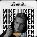 SSL Pioneer DJ MixMission - Mike Luxen