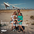 Music For Tourist Invite LeBeauBizarre - 20 Juin 2016